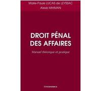 Droit penal des affaires LUCAS DE LEYSSAC/MIH (Auteur)