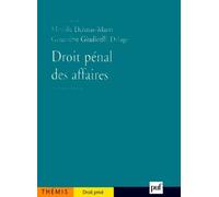 Droit Pénal Des Affaires - Tome 1, 4ème Édition