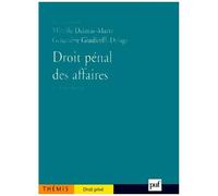 Droit Pénal Des Affaires - Tome 1, 4ème Édition