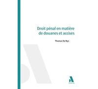 Droit pénal en matière de douanes et accises