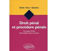 Droit pénal et procédure pénale - Christophe Golfier - Ellipses - broché - Scolaire / Universitaire
