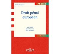 Droit pénal européen. 3e éd.