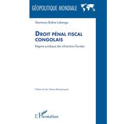 Droit pénal fiscal congolais: Régime juridique des infractions fiscales