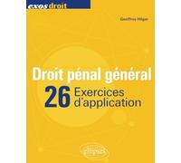 Droit pénal général - 26 Exercices d'application