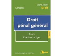 Droit pénal général Cours exercices corrigés - Sylvain Jacopin - Bréal - broché - Etude