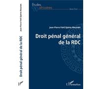 Droit pénal général de la RDC - Jean-Pierre Fofe Djofia Malewa - L'harmattan - broché - Etude