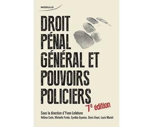 Droit pénal général et pouvoirs policiers - Collectif - Modulo Inc - broché - Etude