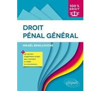 Droit pénal général - Mikaël Benillouche - Ellipses - broché - Scolaire / Universitaire