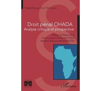 Droit pénal OHADA: Analyse critique et prospective