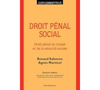 Droit pénal social: Droit pénal du travail et de la sécurité sociale