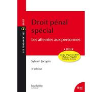 Droit pénal spécial – Les atteintes aux personnes – Hachette Pratique