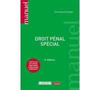 Droit pénal spécial À jour de la loi du 13 juin 2025 visant à sortir la France du piège du narcotrafic - Emmanuel Dreyer - Lgdj - broché - Etude