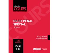 Droit pénal spécial Cours & TD - Philippe Bonfils - Lgdj - broché - Etude