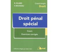 Droit pénal spécial - R. Ollard - Bréal - broché - Etude