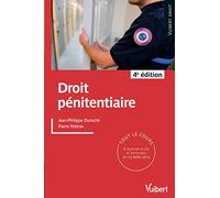 Droit pénitentiaire: Tout le cours à jour des dernières réformes