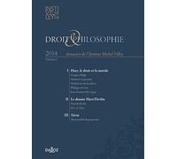 Droit & Philosophie. Annuaire de l'Institut Michel Villey 2014 - Volume 6 (6)