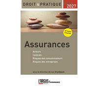 Droit & Pratique, Assurances 2026-2027 Acteurs, Contrat, Risques des consommateurs, Risques des entreprises - Luc Grynbaum - Argus De L'assurance - broché - Etude