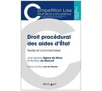 Droit Procédural Des Aides D'etat - Textes Et Commentaires