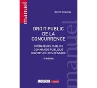 Droit public de la concurrence Benoît Delaunay (Auteur)
