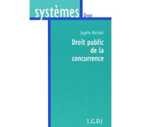 Droit public de la concurrence Une discipline en devenir - NICINSKI S. - Lgdj - broché - Etude