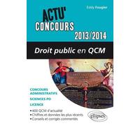Droit public en QCM 2013-2014 Edition 2013-2014 - Eddy Fougier - Ellipses - broché - Scolaire / Universitaire