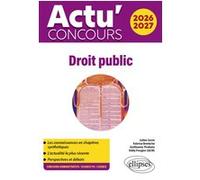 Droit public Fabrice Bretéché (Auteur), Eddy Fougier (Auteur), Julien Sorin (Auteur), Julien Sorin (Collection dirigée par), Guillaume Thobaty (Auteur)