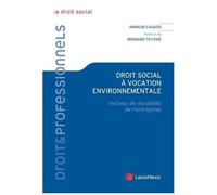 Droit Social À Vocation Environnementale - Vecteur De Durabilité De L'entreprise