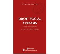 Droit social chinois Traduction commentée - Chine - Juriscope - broché - Etude