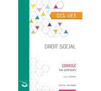 Droit social - Corrigé UE 3 du DCG - Grégory Lachaise - Corroy Eds - broché - Scolaire / Universitaire