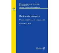 Droit social europeen KAHIL-WOLFF B. (Auteur)