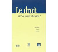 Droit sur le droit chemin - VAN DONINCK/VAN DAEL - Academia Eds - broché - Etude