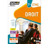 Patrick Mercati – Manuel Réflexe Droit Tle STMG – Manuel élève – 2024 – Broché