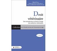 Droit vétérinaire - Une introduction au droit à l'usage des médecins vétérinaires