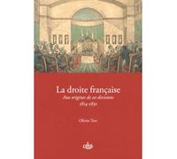 Droite française 1814-1830 - Olivier Tort - Comite Des Travaux Historiques Etscientifiques - broché - Essai