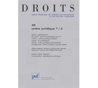Droits 2002, n° 35 L'ordre juridique ? (2) - Collectif - Puf - broché - Revue