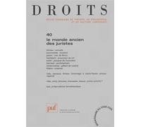 Droits 2004, n° 40 Le monde ancien des juristes - Collectif - Puf - broché - Revue