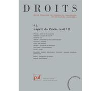 Droits 2005, n° 42 Esprit du code civil (2) - Collectif - Puf - broché - Revue