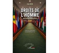 Droits de l’Homme Réinventer le consensus - Coly Seck - L'harmattan - broché - Etude