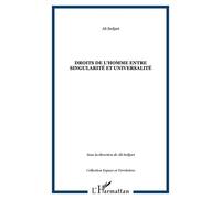 Droits De L'homme Entre Singularité Et Universalité