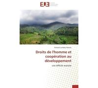 Droits de l'homme et coopération au développement Une difficile avancée - Richard Lumbika Nlandu - Universitaires Europeennes - broché - Livre