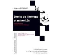 Droits De L'homme Et Des Minorités - L'ex-Yougoslavie Comme Miroir De L'europe