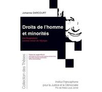 Droits De L'homme Et Des Minorités - L'ex-Yougoslavie Comme Miroir De L'europe