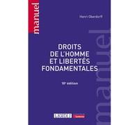 Droits de l'homme et libertés fondamentales Henri Oberdorff (Auteur)