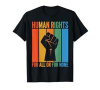 Droits de l'homme pour Tous Justice Sociale Égalité Activiste Paix T-Shirt