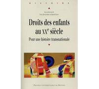 DROITS DES ENFANTS AU XXE SIECLE