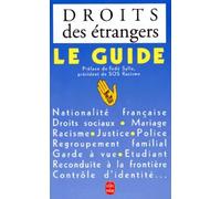 Droits Des Etrangers. Le Guide