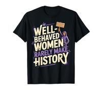Droits des femmes Féminisme Journée internationale de la femme T-Shirt