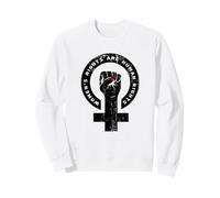 Droits des Femmes sont Droits Humains Féministe Poing Sweatshirt