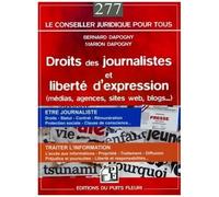 Droits Des Journalistes Et Liberté D'expression - (Médias, Agences, Sites Internet, Blogs...)