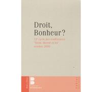 Droits et bonheur Conférences droit, liberté, foi - Collectif - Parole Et Silence Eds - broché - Essai